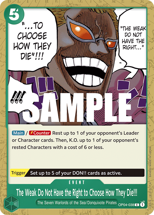 The Weak Do Not Have the Right to Choose How They Die!!! OP-04 OP04-038