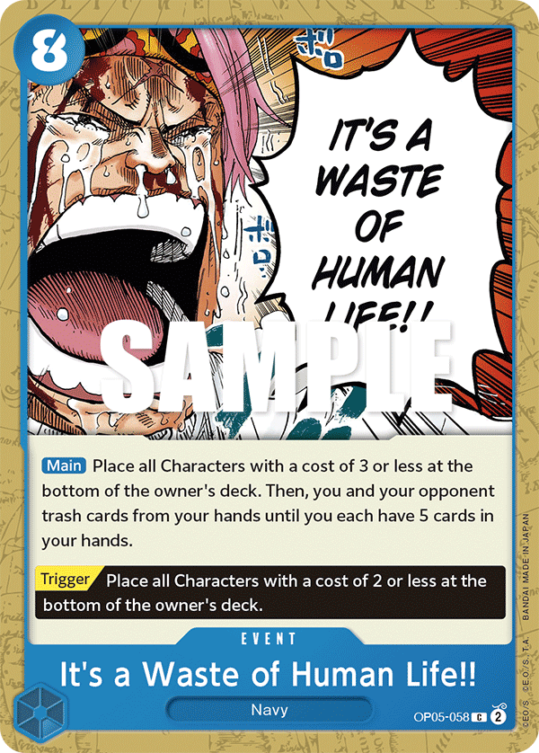 It's a Waste of Human Life!! OP-05 OP05-058