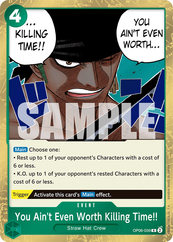 You Ain't Even Worth Killing Time!! OP-06 OP06-039