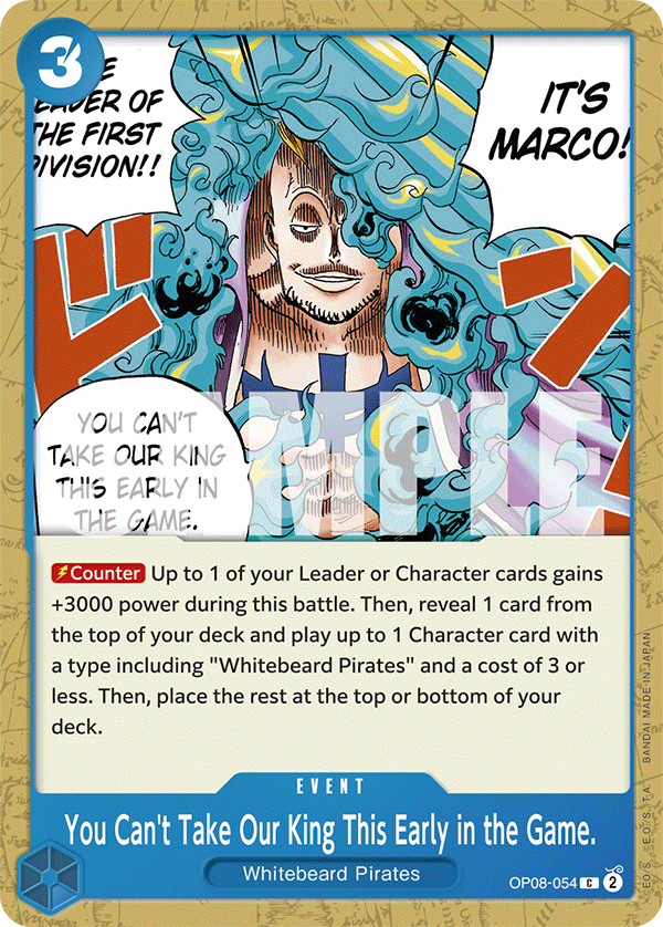You Can't Take Our King This Early in the Game. OP-08 OP08-054
