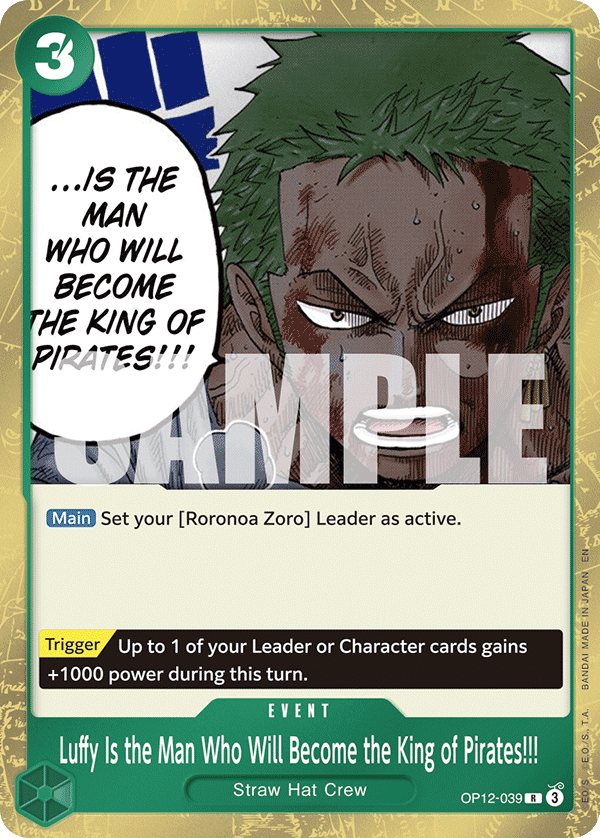 Luffy Is the Man Who Will Become the King of Pirates!!! OP-12 OP12-039