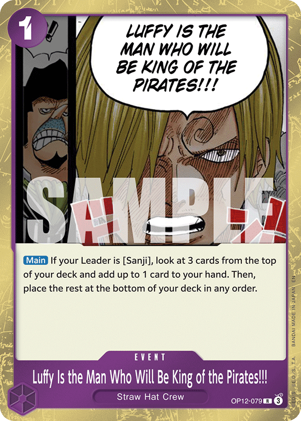 Luffy Is the Man Who Will Be King of the Pirates!!! OP-12 OP12-079