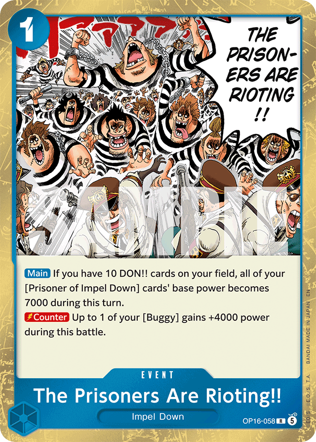 The Prisoners Are Rioting!! OP16 OP16-058