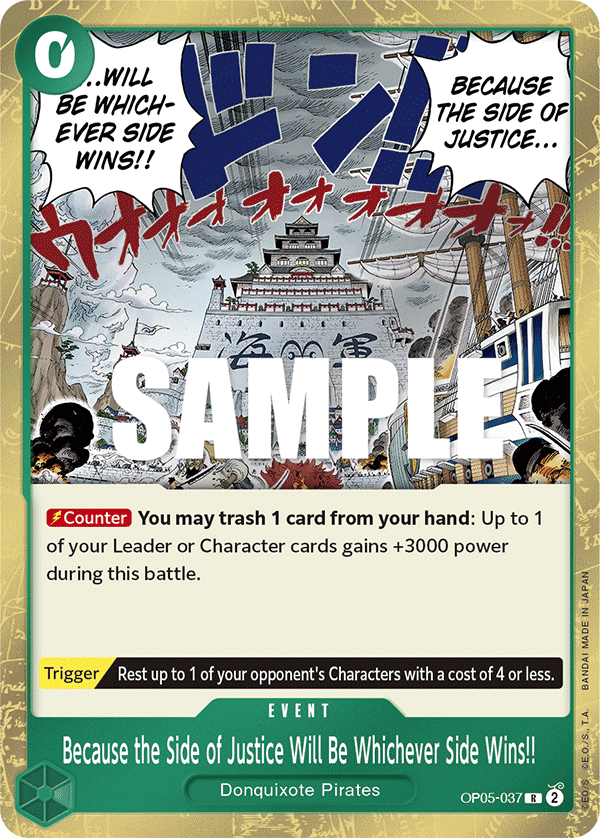 Because the Side of Justice Will Be Whichever Side Wins!! PRB-02 OP05-037