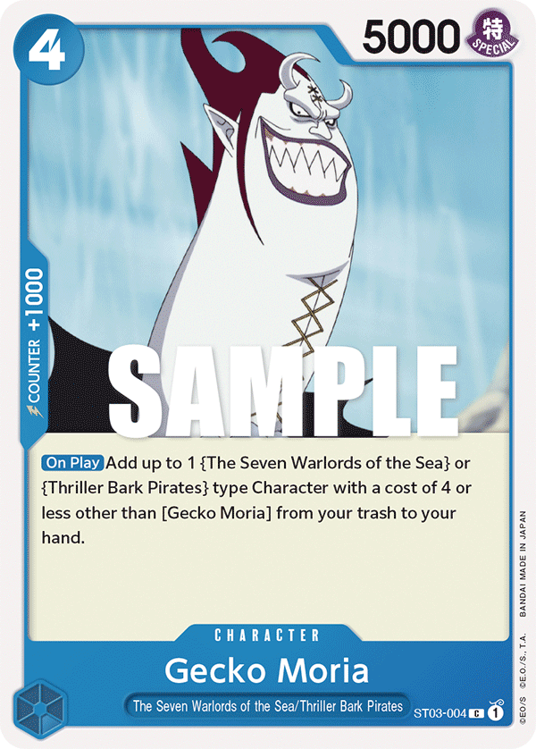 Gecko Moria #ST03-004 — The Seven Warlords of the Sea - ST-03