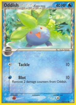 Oddish δ HP 73