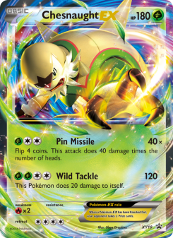 Chesnaught EX XYP XY18